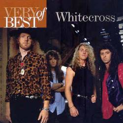 Whitecross : Very Best of